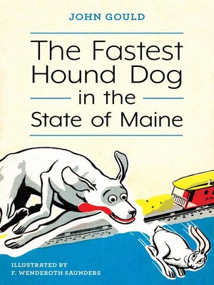 cover image of The Fastest Hound Dog in the State of Maine